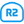 PS4 - R2